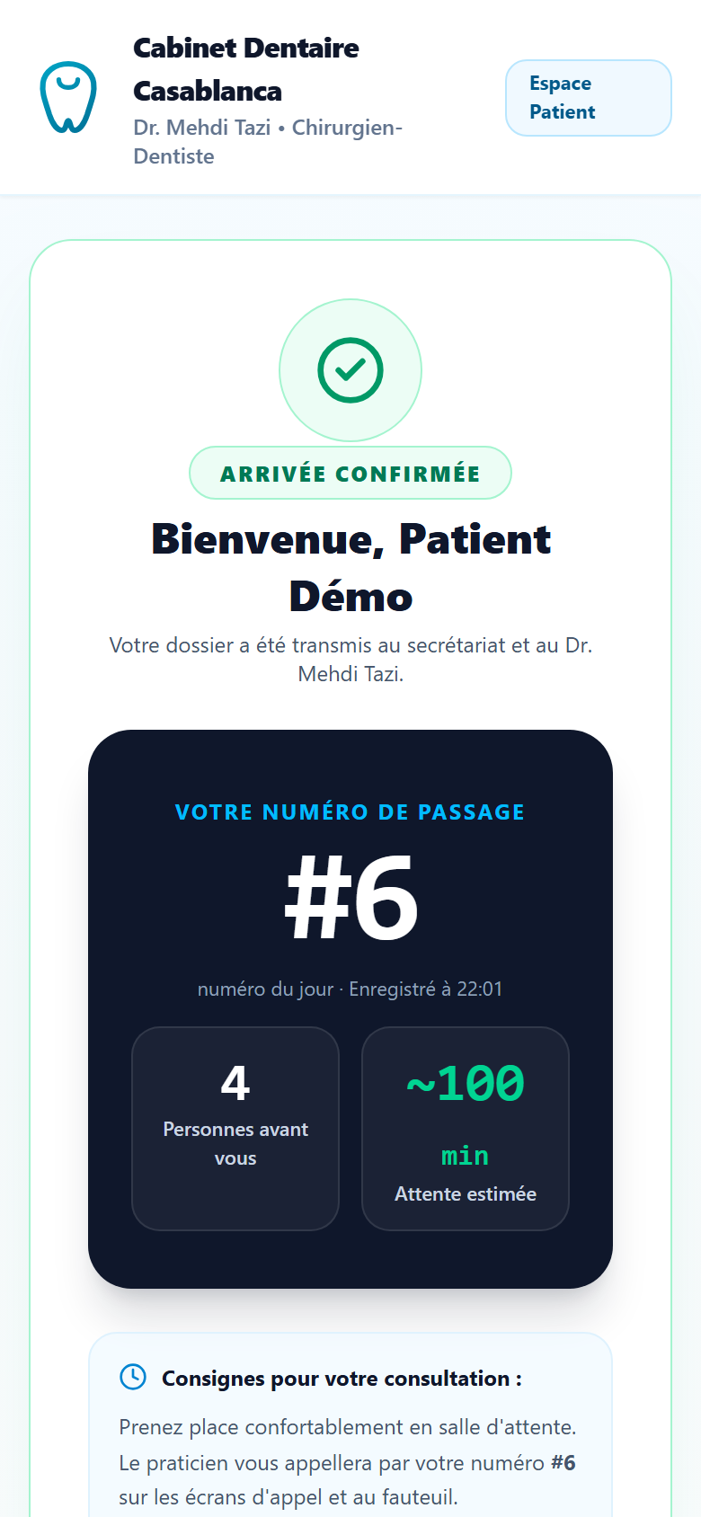 Confirmation d'arrivée sur le téléphone du patient avec son numéro de passage